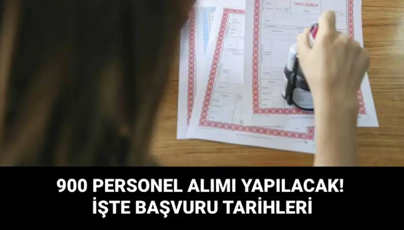 Tapu ve Kadastro Genel Müdürlüğü, 900 Sözleşmeli Personel Alımını Duyurdu