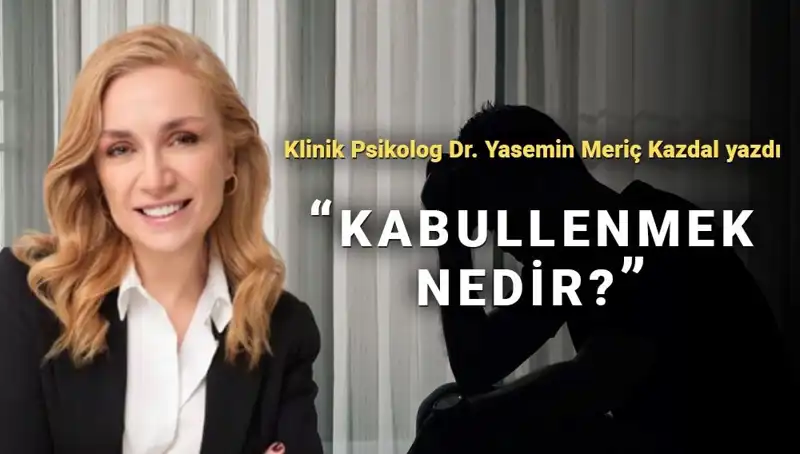 Kabullenmenin Gücü: Klinik Psikologdan Hayatı Hafifleten Stratejiler