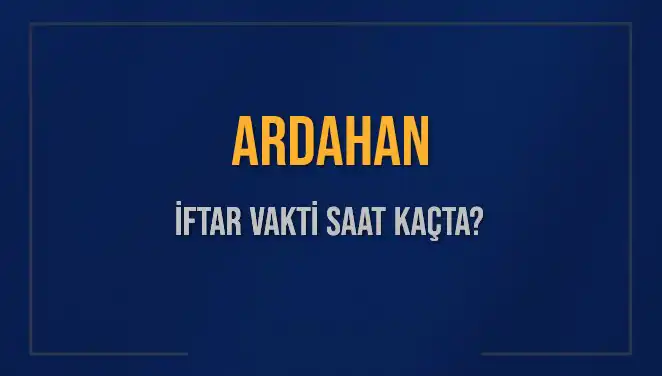 Ardahan'da İftar Vakti: Sahura Sayılı Dakikalar Kaldı!
