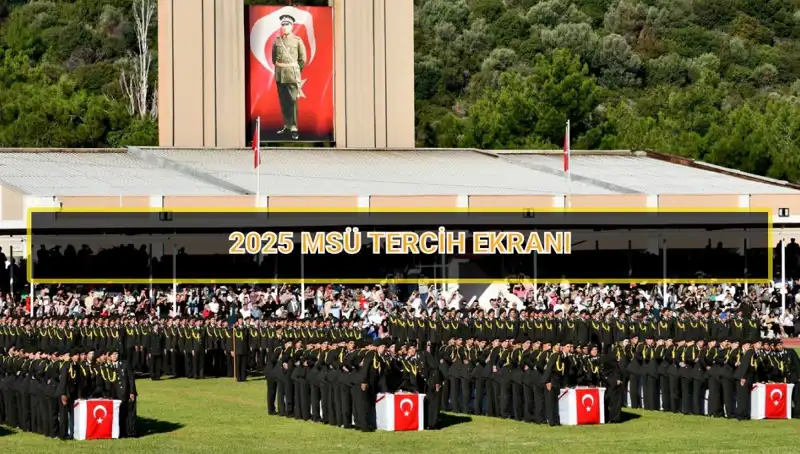 Milli Savunma Üniversitesi'nde Tercih Süresi ve Yapılması Gerekenler