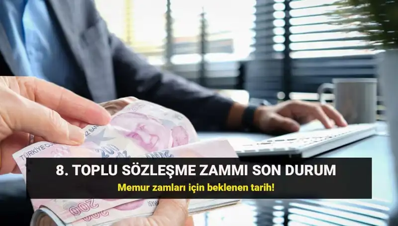 Memur ve Emekli İçin Toplu Sözleşme Zamları: Son Gelişmeler Neler?