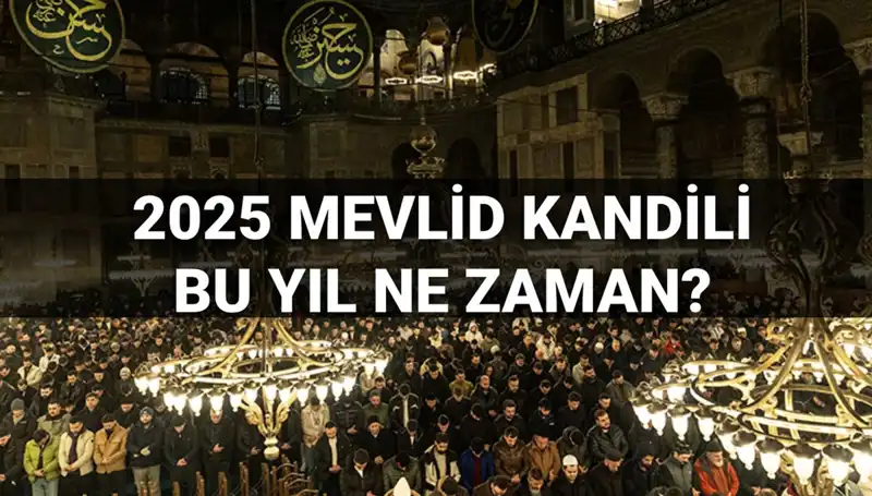 2025 Yılında Mevlid Kandili Ne Zaman? Diyanet'ten Açıklama Geldi!