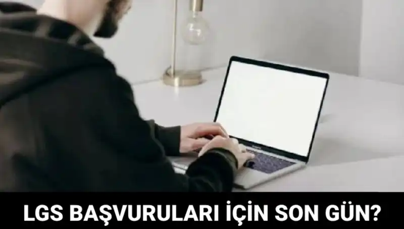 LGS 2025 Başvuruları İçin Son Tarih Yaklaşıyor: Kaçırmayın!
