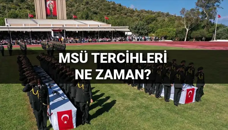 MSÜ Tercihleri 2025'te Başlıyor: Tarihler ve Kılavuz Hakkında Her Şey