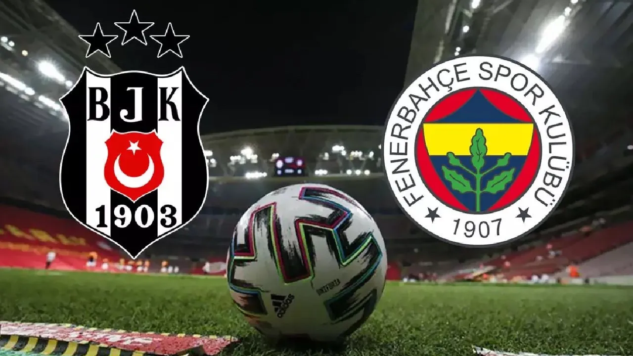 Beşiktaş - Fenerbahçe Derbisinin İlk 11'leri Belli Oldu