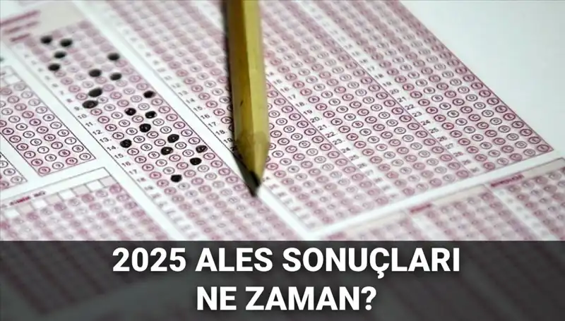 ALES Sonuçları Ne Zaman Açıklanacak? ÖSYM Tarih Açıklamalarıyla Gündemde